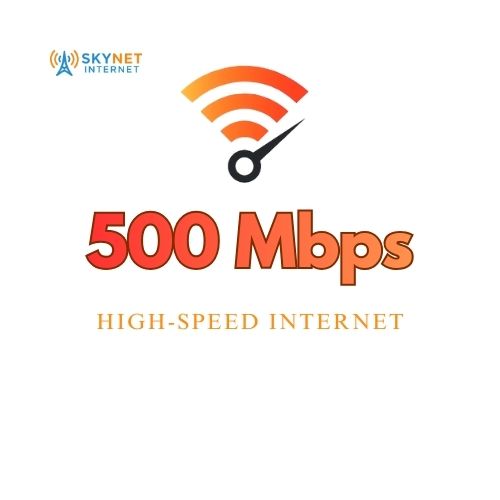 High-Speed Internet 500 Mbps